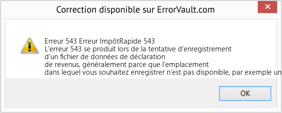 Fix Erreur ImpôtRapide 543 (Error Erreur 543)