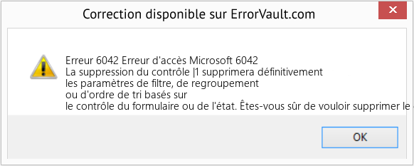 Fix Erreur d'accès Microsoft 6042 (Error Erreur 6042)