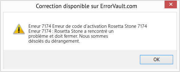 Download Error Erreur 7174 (Erreur de code d'activation Rosetta Stone 7174) Repair Tool Fix Erreur de code d'activation Rosetta Stone 7174 (Error Erreur 7174)
