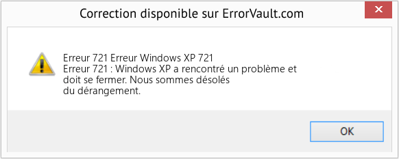 Fix Erreur Windows XP 721 (Error Erreur 721)