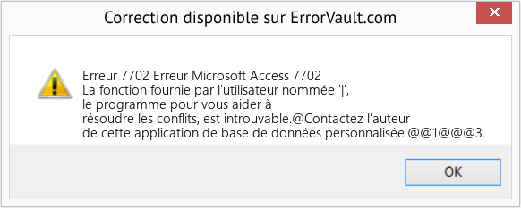 Download Error Erreur 7702 (Erreur Microsoft Access 7702) Repair Tool Fix Erreur Microsoft Access 7702 (Error Erreur 7702)