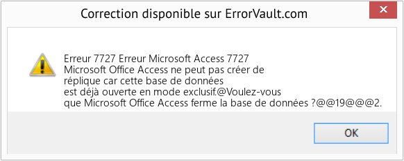 Download Error Erreur 7727 (Erreur Microsoft Access 7727) Repair Tool Fix Erreur Microsoft Access 7727 (Error Erreur 7727)