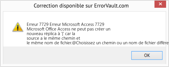 Fix Erreur Microsoft Access 7729 (Error Erreur 7729)