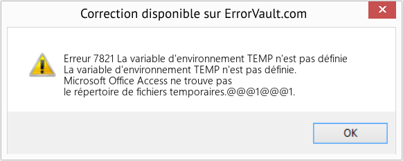 Fix La variable d'environnement TEMP n'est pas définie (Error Erreur 7821)
