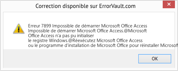 Download Error Erreur 7899 (Impossible de démarrer Microsoft Office Access) Repair Tool Fix Impossible de démarrer Microsoft Office Access (Error Erreur 7899)