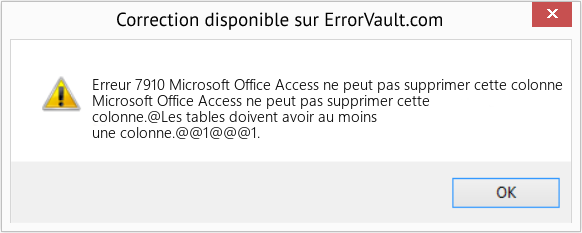 Fix Microsoft Office Access ne peut pas supprimer cette colonne (Error Erreur 7910)
