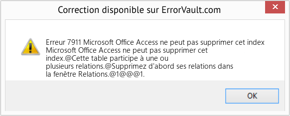 Fix Microsoft Office Access ne peut pas supprimer cet index (Error Erreur 7911)