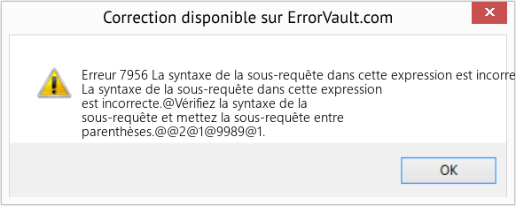 Fix La syntaxe de la sous-requête dans cette expression est incorrecte (Error Erreur 7956)