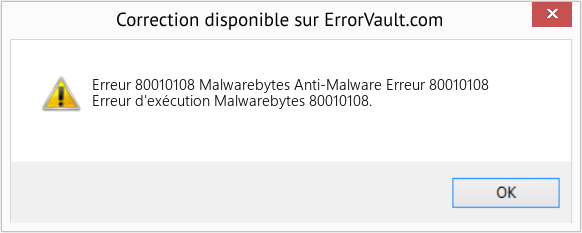Fix Malwarebytes Anti-Malware Erreur 80010108 (Error Erreur 80010108)