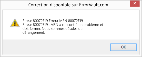 Fix Erreur MSN 80072F19 (Error Erreur 80072F19)