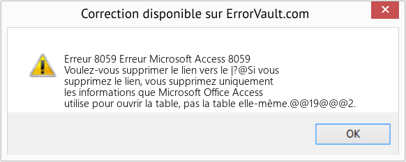 Download Error Erreur 8059 (Erreur Microsoft Access 8059) Repair Tool Fix Erreur Microsoft Access 8059 (Error Erreur 8059)