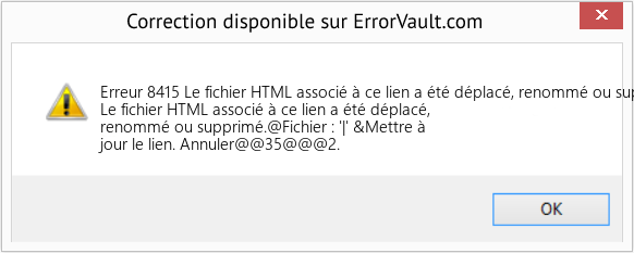 Fix Le fichier HTML associé à ce lien a été déplacé, renommé ou supprimé (Error Erreur 8415)