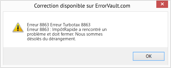 Fix Erreur Turbotax 8863 (Error Erreur 8863)