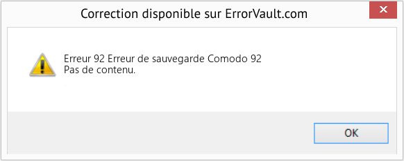 Fix Erreur de sauvegarde Comodo 92 (Error Erreur 92)
