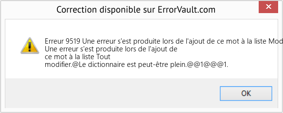 Fix Une erreur s'est produite lors de l'ajout de ce mot à la liste Modifier tout (Error Erreur 9519)