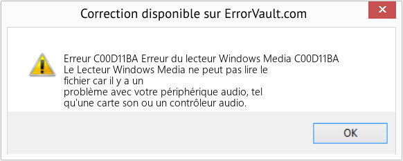 Fix Erreur du lecteur Windows Media C00D11BA (Error Erreur C00D11BA)