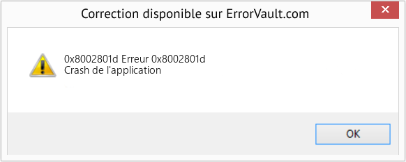 Fix Erreur 0x8002801d (Error 0x8002801d)