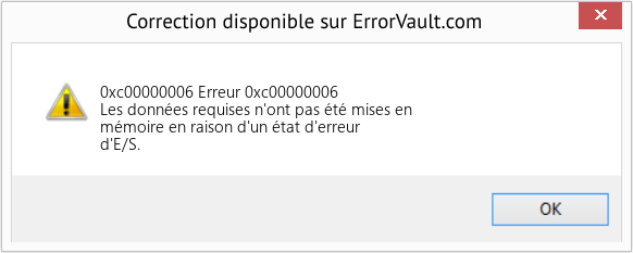 Fix Erreur 0xc00000006 (Error 0xc00000006)