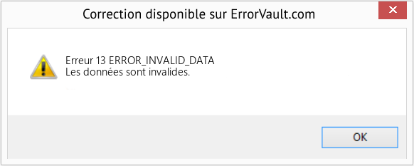 Fix ERROR_INVALID_DATA (Error Erreur 13)
