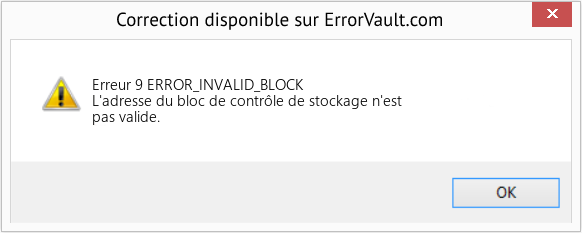 Fix ERROR_INVALID_BLOCK (Error Erreur 9)