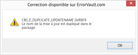 Fix 0xf0819 (Error CBS_E_DUPLICATE_UPDATENAME)