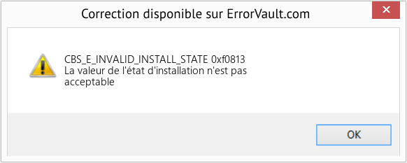 Fix 0xf0813 (Error CBS_E_INVALID_INSTALL_STATE)