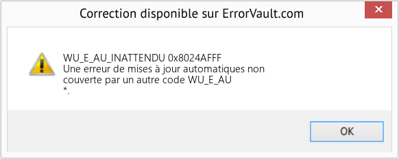 Fix 0x8024AFFF (Error WU_E_AU_INATTENDU)