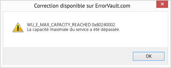 Fix 0x80240002 (Error WU_E_MAX_CAPACITY_REACHED)