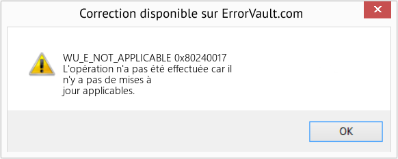 Fix 0x80240017 (Error WU_E_NOT_APPLICABLE)