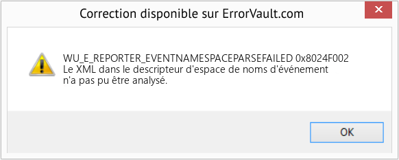 Fix 0x8024F002 (Error WU_E_REPORTER_EVENTNAMESPACEPARSEFAILED)