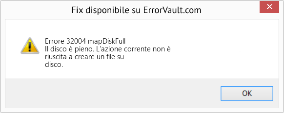 Fix mapDiskFull (Error Errore 32004)