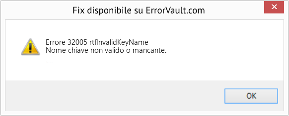 Fix rtfInvalidKeyName (Error Errore 32005)