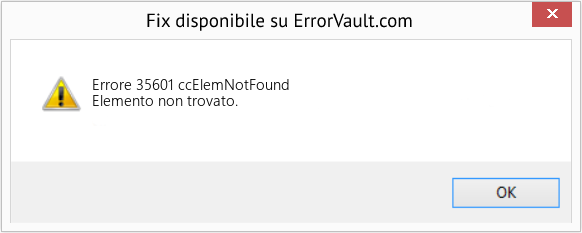 Fix ccElemNotFound (Error Errore 35601)