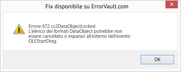 Download Error Errore 672 (cc2DataObjectLocked) Repair Tool Fix cc2DataObjectLocked (Error Errore 672)