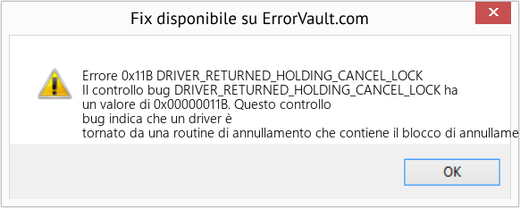 Fix DRIVER_RETURNED_HOLDING_CANCEL_LOCK (Error Errore 0x11B)