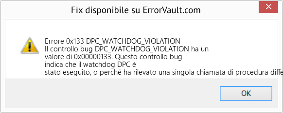 Fix DPC_WATCHDOG_VIOLATION (Error Errore 0x133)