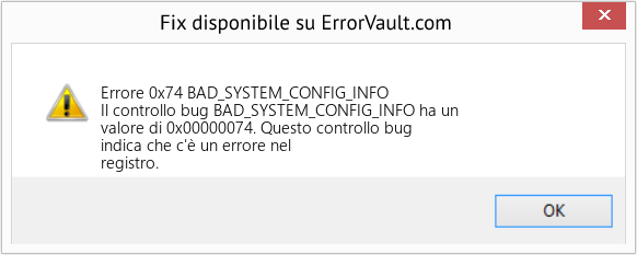 Fix BAD_SYSTEM_CONFIG_INFO (Error Errore 0x74)