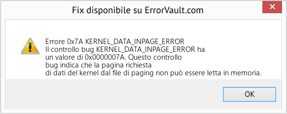 Fix KERNEL_DATA_INPAGE_ERROR (Error Errore 0x7A)