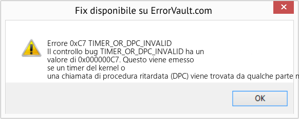 Fix TIMER_OR_DPC_INVALID (Error Errore 0xC7)
