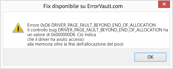 Fix DRIVER_PAGE_FAULT_BEYOND_END_OF_ALLOCATION (Error Errore 0xD6)