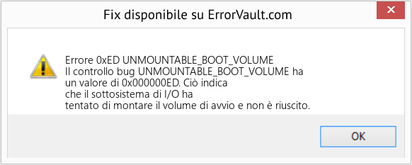 Fix UNMOUNTABLE_BOOT_VOLUME (Error Errore 0xED)