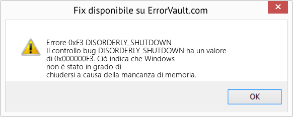 Fix DISORDERLY_SHUTDOWN (Error Errore 0xF3)