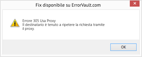 Fix Usa Proxy (Error Errore 305)