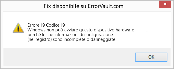 Download Error Codee 19 (Codice 19) Repair Tool Fix Codice 19 (Error Errore 19)