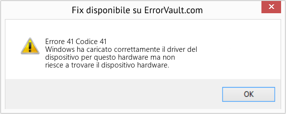 Download Error Codee 41 (Codice 41) Repair Tool Fix Codice 41 (Error Errore 41)