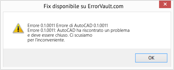 Fix Errore di AutoCAD 0.1.0011 (Error Codee 0.1.0011)