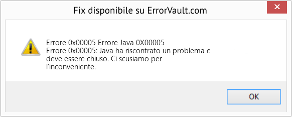 Fix Errore Java 0X00005 (Error Codee 0x00005)