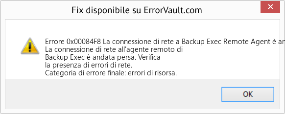 Fix La connessione di rete a Backup Exec Remote Agent è andata persa (Error Codee 0x00084F8)