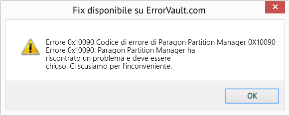 Fix Codice di errore di Paragon Partition Manager 0X10090 (Error Codee 0x10090)