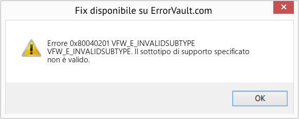 Fix VFW_E_INVALIDSUBTYPE (Error Codee 0x80040201)